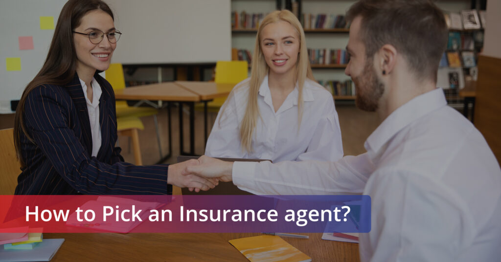 How to Pick an Insurance Agent - Blog featured image