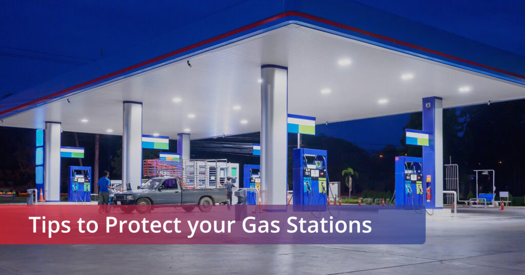 Featured image of the blog - Tips to protect your Gas Station.