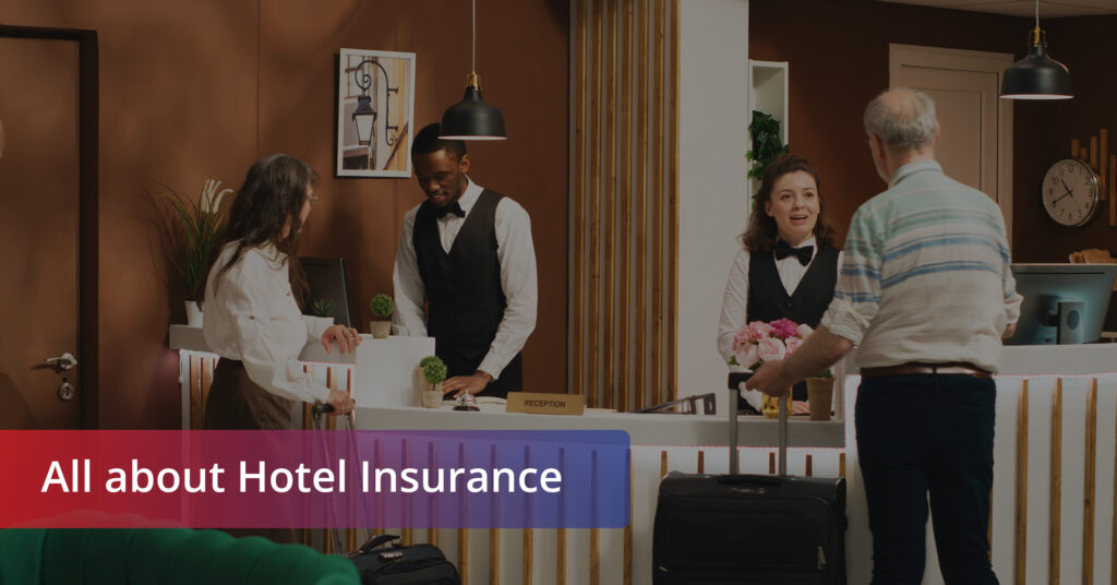 Feature image for the blog on hotel insurance