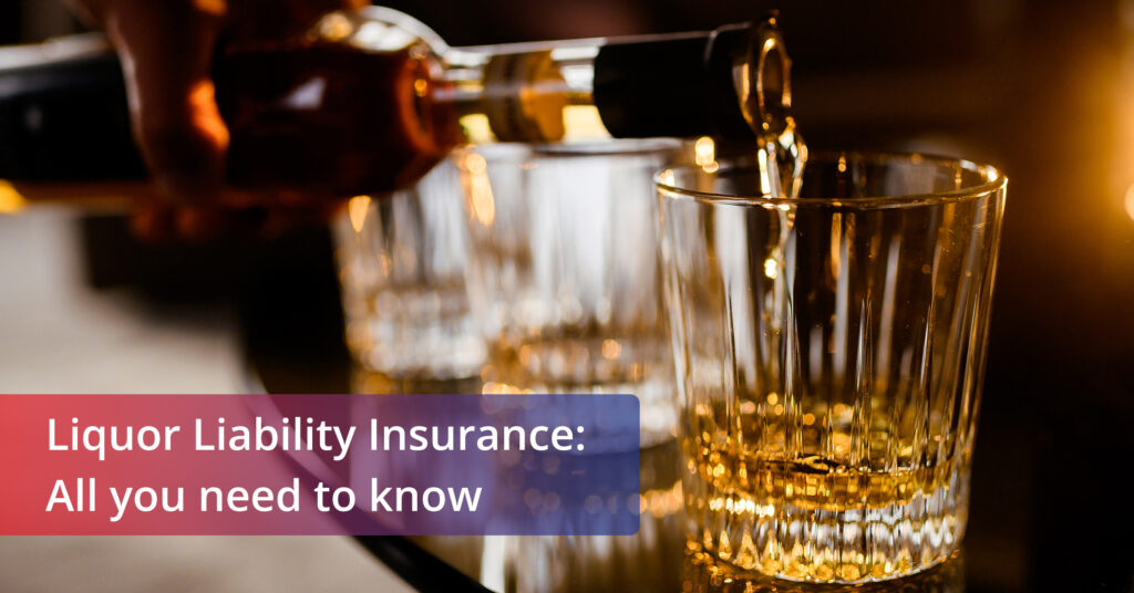 Feature image for the blog on Liquor liability insurance guide