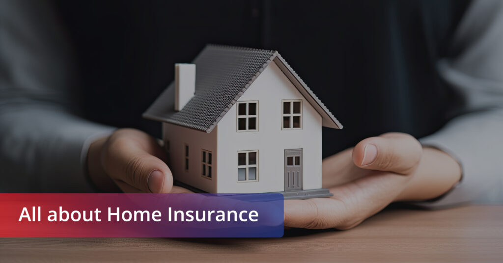 Feature image for the blog on Home Insurance