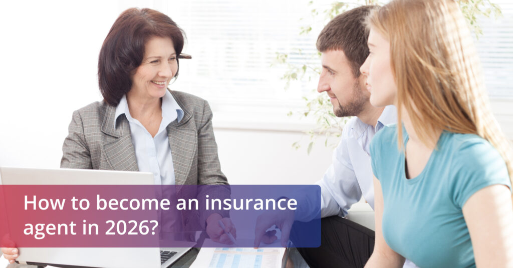 Feature Image for the blog - How to become an insurance agent?